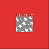 Bloc Party - Bloc Party